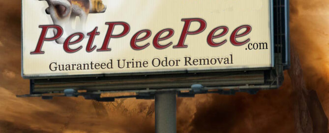 PetPeePee Guarantee Policy billboard showing written promise for total urine odor removal using Dead Sea minerals system.